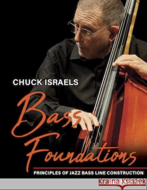 Bass Foundations Israels, Chuck 9781883217907