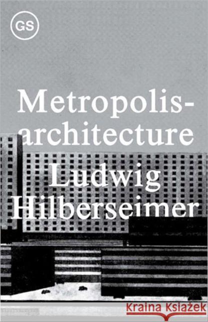 Metropolisarchitecture Richard Anderson Pier Vittori 9781883584757 Columbia Books on Architecture and the City