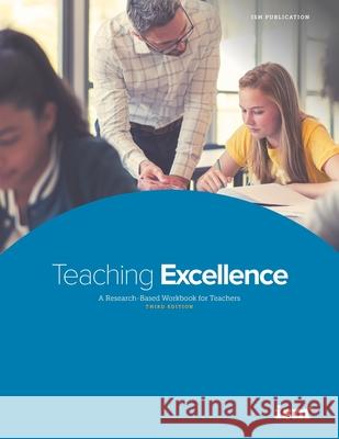 Teaching Excellence: A Research-Based Workbook for Teachers Barbara Beachley M. Walker Buckalew Weldon Burge 9781883627225 Independent School Management