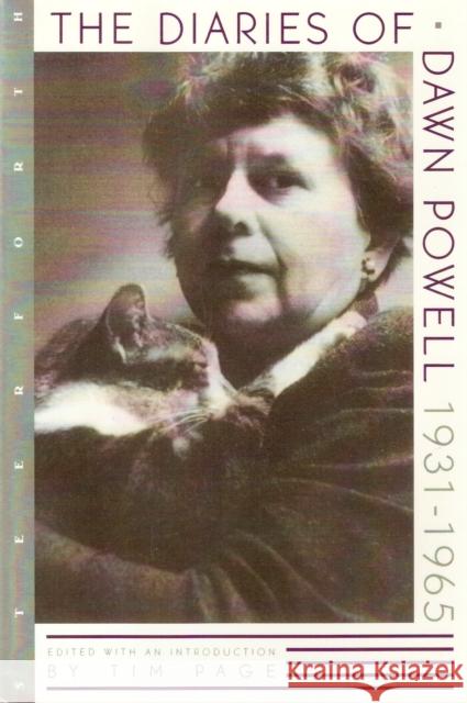 The Diaries of Dawn Powell: 1931-1965 Powell, Dawn 9781883642259 Zoland Books