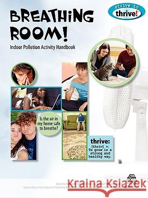 Breathing Room! Indoor Pollution Activity Handbook Susan Gertz 9781883822453 