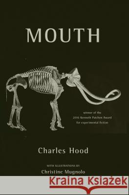 Mouth Charles Hood Christine Mugnolo 9781884097744 Jef Books