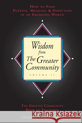 Wisdom from the Greater Community, Vol II Marshall Vian Summers 9781884238642 New Knowledge Library