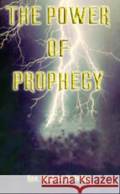 The Power of Prophecy Wallace Heflin 9781884369223