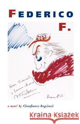 Federico F. Gianfranco Angelucci Giuseppe Natale 9781884419959
