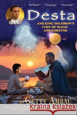 Desta and King Solomon's Coin of Magic and Fortune, 2nd edition Getty Ambau 9781884459085