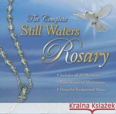 The Complete Still Waters Rosary - audiobook Flynn, Vinny 9781884479267 Spirit Song Ministries