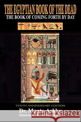 Ancient Egyptian Book of the Dead Muata Ashby 9781884564529 Sema Institute