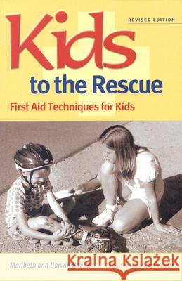 Kids to the Rescue! Maribeth Boelts Darwin Boelts Marina Megale 9781884734786 Parenting Press