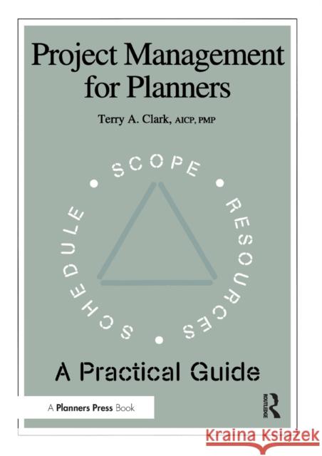 Project Management for Planners Terry A. Clark   9781884829635 American Planning Association