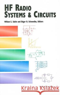 Hf Radio Systems and Circuits William Sabin 9781884932045 SciTech Publishing