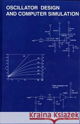Oscillator Design and Computer Simulation Randall W Rhea 9781884932304 0