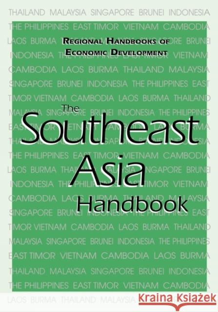 The Southeast Asia Handbook Patrick Heenan 9781884964978 Fitzroy Dearborn Publishers