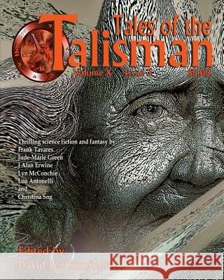 Tales of the Talisman, Volume 10, Issue 3 Frank Tavares Jude-Marie Green J. Alan Erwine 9781885093783