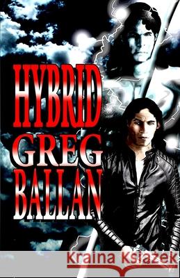 Hybrid Greg Ballan 9781885093967 Hadrosaur Press