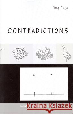 Contradictions (Ceas) Kwi-Ja Yang G -J Yang  9781885445261 Cornell University East Asia Program