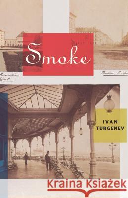 Smoke Ivan Sergeevich Turgenev Constance Garnett Edward Garnett 9781885983008 Turtle Point Press