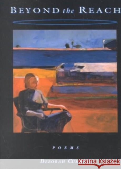 Beyond the Reach Deborah Cummins 9781886157385 BkMk Press of the University of Missouri-Kans
