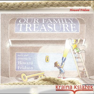 Our Family Treasure Howard Fridson 9781886528079