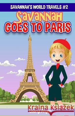 Savannah Goes To Paris Pryor, Cheryl 9781886541085