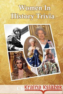 Women In History Trivia Pryor, Cheryl 9781886541382