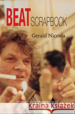 Beat Scrapbook Gerald Nicosia 9781887276368 Cool Grove Press