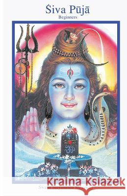 Shiva Beginner Puja Swami Satyananda Saraswati Shree Maa  9781887472883 Temple of the Divine Mother, Inc.