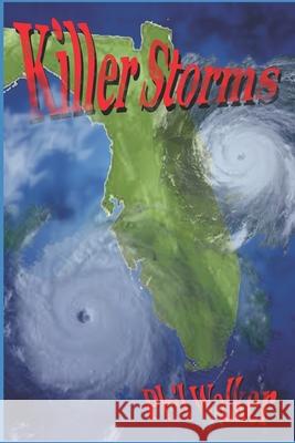 Killer Storms Phil Walker 9781887982078