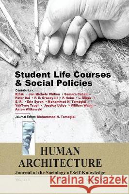 Student Life Courses & Social Policies Mohammad H. Tamdgidi 9781888024999