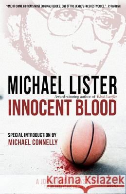 Innocent Blood Michael Lister Michael Connelly 9781888146509 Pulpwood Press