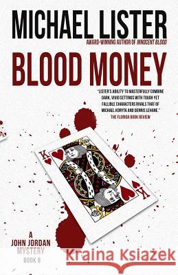 Blood Money Michael Lister 9781888146547 Pulpwood Press