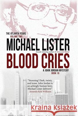 Blood Cries Michael Lister 9781888146615 Pulpwood Press