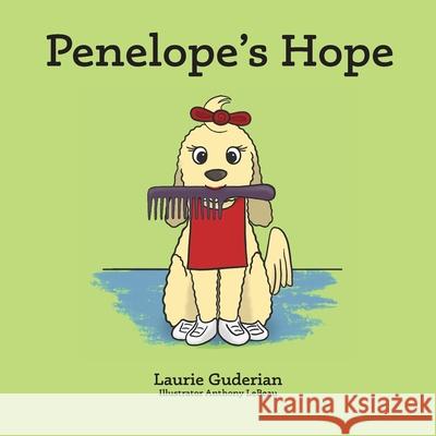 Penelope's Hope Laurie Guderian Anthony LeBeau 9781888215380 Fathom Pub. Co.