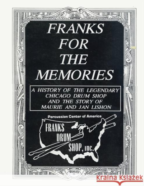 Franks For The Memories Rob Cook Maurie Lishon 9781888408553 Rebeats Press