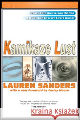 Kamikaze Lust Lauren Sanders 9781888451085
