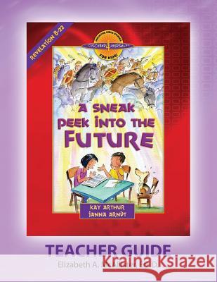 Discover 4 Yourself(r) Teacher Guide: A Sneak Peek Into the Future Elizabeth a. McAllister 9781888655490 Precept Minstries International