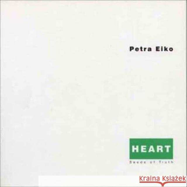 Heart Petra Eiko 9781888996395