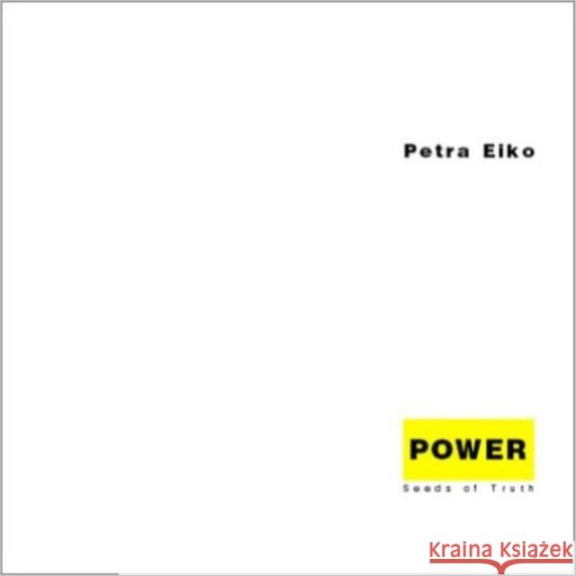 Power Petra Eiko 9781888996418