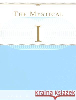 The Mystical I Joel S. Goldsmith 9781889051765