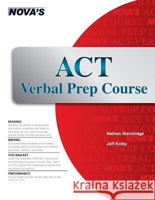 ACT Verbal Prep Course Nathan Standridge Jeff Kolby 9781889057668 Nova Press
