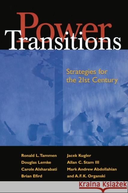 Power Transitions: Strategies for the 21st Century Tammen Et Al, Ronald L. 9781889119434 CQ PRESS,U.S.