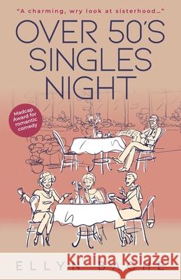 Over 50's Singles Night Ellyn Bache 9781889199207 Banks Channel Books