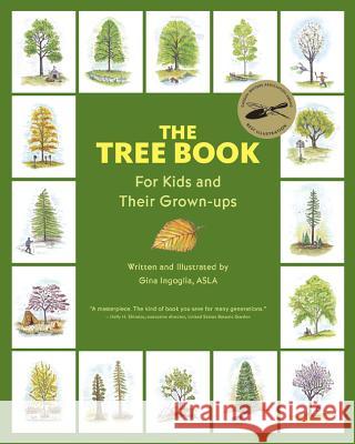 The Tree Book for Kids and Their Grown-Ups Gina Ingoglia 9781889538860 Brooklyn Botanic Garden