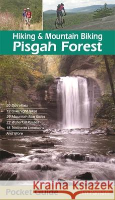 Hiking & Mountain Biking Pisgah Forest Jim Parham 9781889596341 Milestone Press (NC)