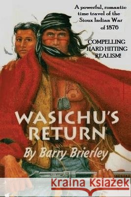 Wasichu's Return Barry Brierley 9781889657202