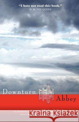 Downturn Abbey Michael Allen Gerber 9781890470104