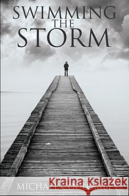 Swimming The Storm Coulombe, Michael 9781890799403 Writer's Corner