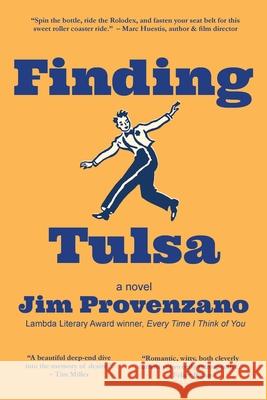 Finding Tulsa Jim Provenzano 9781890834456 Palm Drive Publishing