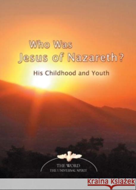 Who Was Jesus of Nazareth?: His Childhood and Youth Gabriele 9781890841713