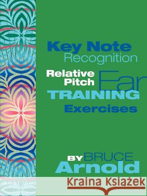 Key Note Recognition Bruce E. Arnold 9781890944773 Muse Eek Publishing Company